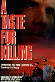 A Taste for Killing (1992)