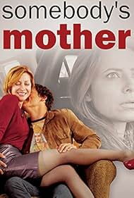 Somebody's Mother (2014)