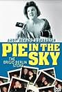 Pie in the Sky: The Brigid Berlin Story (2000)