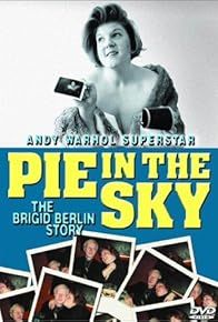 Primary photo for Pie in the Sky: The Brigid Berlin Story