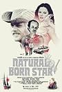 Natural Born Star (2007)