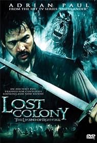 Adrian Paul in Lost Colony: The Legend of Roanoke (2007)