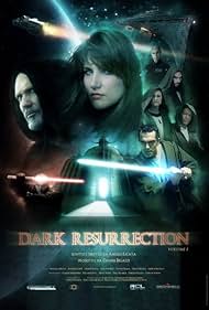 Dark Resurrection (2007)