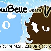 Primary photo for Tales of Annualia - Snowbelle Meets Venus Primary photo for Tales of Annualia - Snowbelle Meets Venus