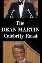 Dean Martin Celebrity Roast: Dean Martin (1976)