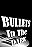 Bullets in the Dark