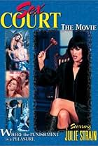 Sex Court: The Movie