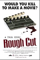 Rough Cut (2009)