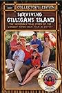 Surviving Gilligan's Island: The Incredibly True Story of the Longest Three Hour Tour in History (2001)