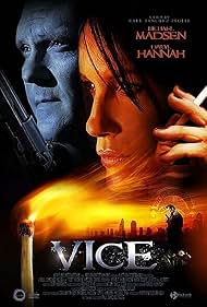 Daryl Hannah, Michael Madsen, Mark Boone Junior, Martin Cummins, Matthew Robert Kelly, Raul Inglis, Kurupt, Darcy Laurie, Aaron Pearl, Mykelti Williamson, and Justine Warrington in Vice (2008)