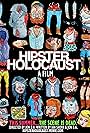 Hipster Holocaust (2012)