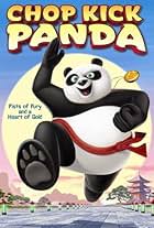 Chop Kick Panda (2011)