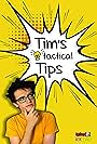 Tim's Tactical Tips (2011)