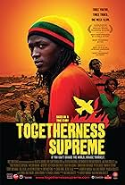 Togetherness Supreme (2010)