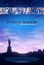 Dream in American (2011)