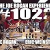 Joe Rogan and Eric Weinstein in The Joe Rogan Experience (2009)