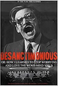 DeSanctimonious or: How I Learned to Stop Worrying and Love the Woke-Mind Virus (2023)