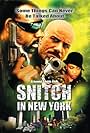 Snitch in New York (2002)