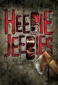 Heebie Jeebies (2013)