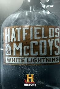 Primary photo for Hatfields & McCoys: White Lightning