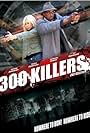 300 Killers (2010)