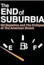 The End of Suburbia: Oil Depletion and the Collapse of the American Dream (2004)