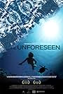 The Unforeseen (2007)