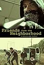 Friends from the Neighborhood (2014)