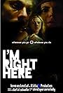 I'm Right Here (2014)