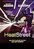 Heat Street (Video 1988) Poster