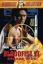 Bloodfist VI: Ground Zero