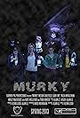 Murky (2013)