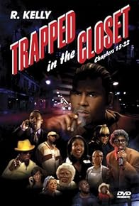 Primary photo for Trapped in the Closet: Chapters 13-22 Primary photo for Trapped in the Closet: Chapters 13-22
