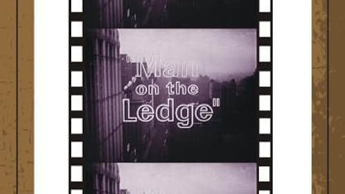 Man on the Ledge (1955)