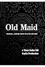 Old Maid (2005)