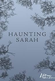 Haunting Sarah (2005)