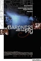 The Baroness and the Pig