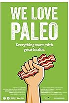 We love Paleo