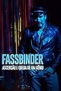 Fassbinder: Ascensão e Queda de um Gênio (2020)