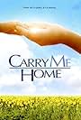 Carry Me Home (2004)