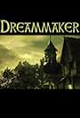 Dreammaker (2007)