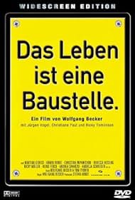 Das Leben ist eine Baustelle. (1997)