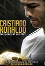 Cristiano Ronaldo in Cristiano Ronaldo: World at His Feet (2014)