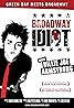 Broadway Idiot (2013) Poster