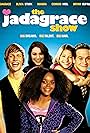 The Jadagrace Show (2012)