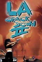 L.A. Crackdown II