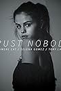 Selena Gomez in Cashmere Cat feat. Selena Gomez & Tory Lanez: Trust Nobody (2016)