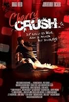 Cherry Crush (2007)