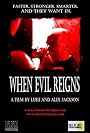 When Evil Reigns (2006)