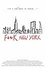 F**k New York (2013)